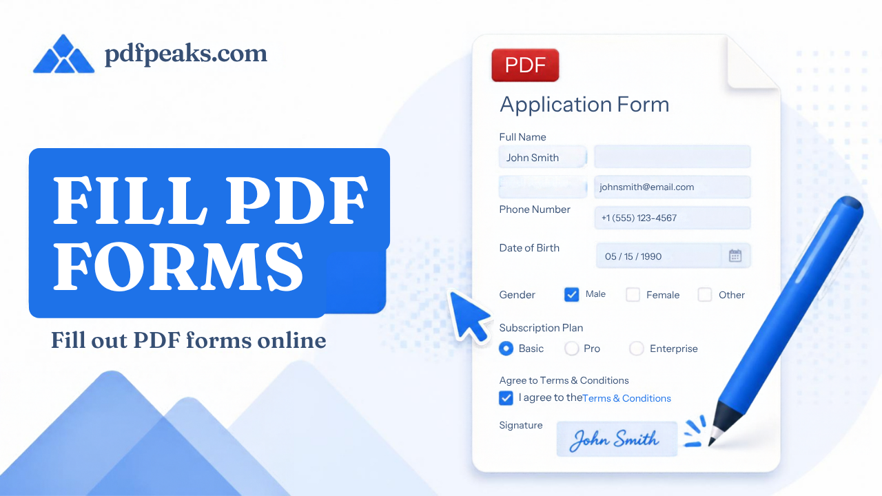 Fill PDF Forms Online Free | Text, Checkboxes & Dropdowns — PdfPeaks